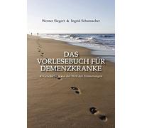 Werner Siegert Das Vorlesebuch für Demenzkranke: 45 Geschichten aus der (Poche)