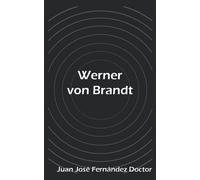 Werner Von Brandt: Entre Dos Aguas