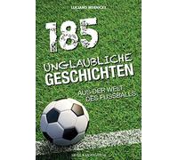 Wernicke, L 185 Unglaubliche Geschichten Aus Der Welt Des F - (German Book NEUF