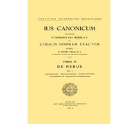 Wernz-Vidal - Ius canonicum ad codicis normam exactum - T4 - De rebus - Vol 1 (1934): Sacramenta, sacramentalia, cultus divinus, coemeteria et sepultura ecclesiastica