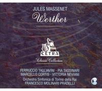 Werther (Orchestra Sinf. Di Torino Della Rai, Pradelli) - Tagliavini, Tassinari, Cortis, Neviani