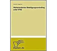 Wertorientiertes Beteiligungscontrolling Unter Ifrs