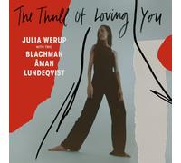 Werup With Julia Trio - The Thrill of Loving You [Import]