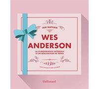 Wes Anderson Ian Nathan (Auteur), Helene Borraz (Traduction)
