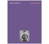 Wes Anderson Les Archives Cinematheque (Français)