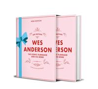 Wes Anderson: The Iconic Filmmaker and His Work
