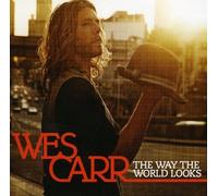 Wes Carr Way The World Looks (CD)