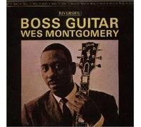 Wes Montgomery - Boss Guitar+2 [Import]