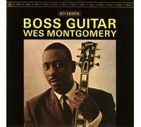 Wes Montgomery - Boss Guitar [Import]