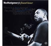 Wes Montgomery - Finest Hour