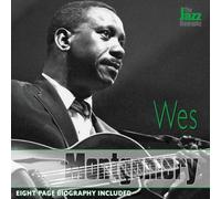 Wes Montgomery – Jazz Biography