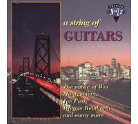 Wes Montgomery, Joe Pss, Django Reinhardt, etc. - A String of Guitars [Import Allemand]
