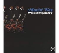 Wes Montgomery - Movin' Wes [Vinyl LP]