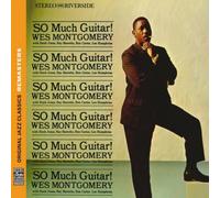 Montgomery, Wes - So Much Guitar [Import]