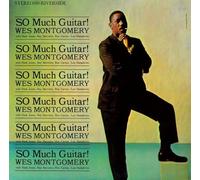 Wes Montgomery - So Much Guitar [Import]