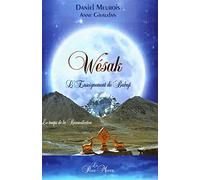 Wésak - L'Enseignement de Babaji - Le temps de la réconciliation