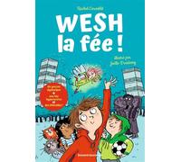Wesh, la fée - Rachel Corenblit - Bayard Jeunesse - broché - Roman junior