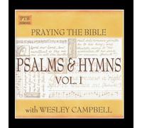 Wesley Campbell - Psaumes et hymnes - Les psaumes en musique