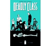 Craig, Wesley – Deadly Class Volume 1 : Reagan Youth