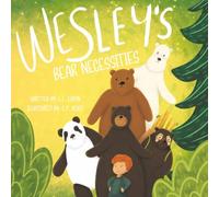 Wesley's Bear Necessities