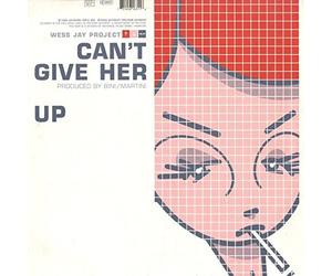 Wess Jay Project - Can't give her up (Soulforce Mix) [Vinyl Single]