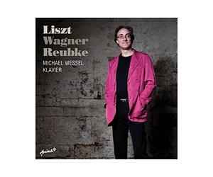 Wessel Michael - Wessel,Michael Liszt Wagner Reubke [Import]