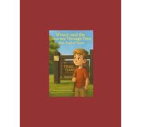 Wessy and the Journey Through Time: The Trail of Tears