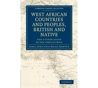 West African Countries And Peoples, British And Native