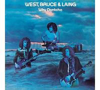 West, Bruce & Laing - Why Dontcha [Import]