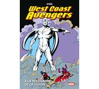 West Coast Avengers : À la recherche de la Vision - John Byrne - Panini Comics - relié - Comics