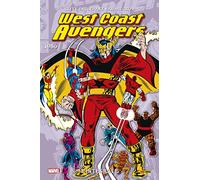 Steve Englehart & Al Milgrom - West Coast Avengers : L'intégrale 1986 - Tome 2 - PANINI