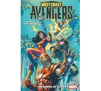 West Coast Avengers Vol. 1 – The Gospel Of Ultron – Marvel Comics