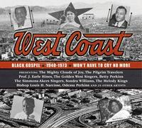 West Coast Black Gospel 1940-1973 / Various
