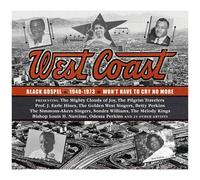 West Coast Black Gospel 1940-1973 / Various