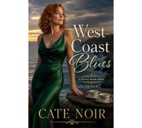 West Coast Blues: Book 6 In The Velvet Room Series