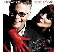 Cheryl Bentyne And Mark Winkler - West Coast Cool [Import]