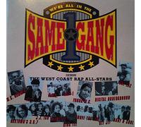 West Coast Rap All Stars - All in The Same Gang