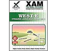 West-E English Language Arts 0041 Teacher Certification Test Prep Study Guide