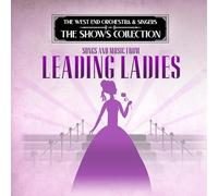 West End Orchestra & Singers - Performing Songs and Music of Leading Ladies