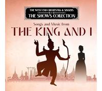 West End Orchestra & Singers - Performing Songs Music from The King and I