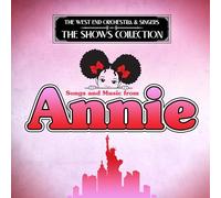 West End Orchestra & Singers - Songs and Music from Annie