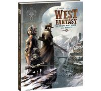 West Fantasy - Tome 2: Le Croque-mort, l'Elfe & le Marshal