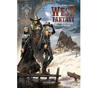 West Fantasy - Tome 7: La Tueuse, la Putain et la Mexic’orc