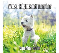 West Highland Terrier Calendar 2026: 14-Month Organizer from Nov 2025 to Dec 2026 | Perfect for Home, Office, School & Family Scheduling, For Men , Women , Girls , Boys