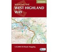 West Highland Way Map Booklet: 1:25,000 OS Route Mapping