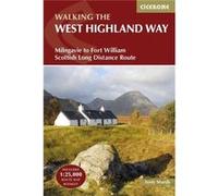 Cicerone Walking the West Highland Way: Milngavie to Fort William Scottish Long Distance Route