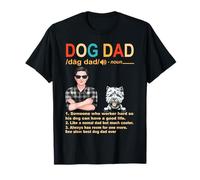 West Highland White Terrier Dog Dad Definition Fathers Day T-Shirt