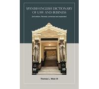 West Iii, T: Spanish-English Dict Of Law &