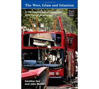 West, Islam & Islamism: Is Ideological Islam Compatible With Liberal Democracy?