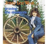 West, Jenny Lee - Braving The Elements [Import]